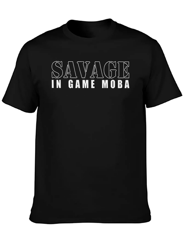 Savage In Game Moba Lightweight Cotton T-Shirt – Daily Comfort Graphic Shirt