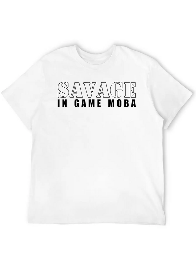 Savage In Game Moba Lightweight Cotton T-Shirt – Daily Comfort Graphic Shirt